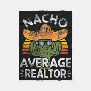 Funny Nacho Average Realtor Cinco De Mayo Mexican Fleece Blanket
