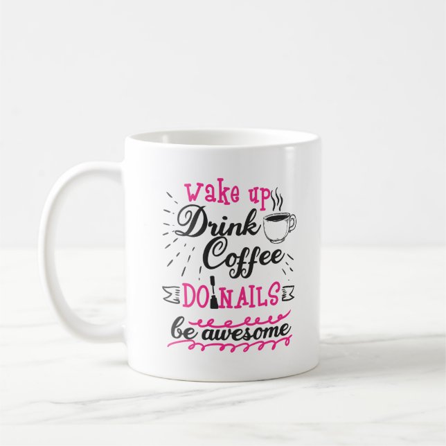 Funny Nail Tech Manicurist Coffee Lover Technician Coffee Mug (Left)