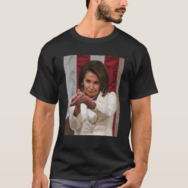 Funny Nancy Pelosi Clap Back T shirt Anti Trump Me (Front)