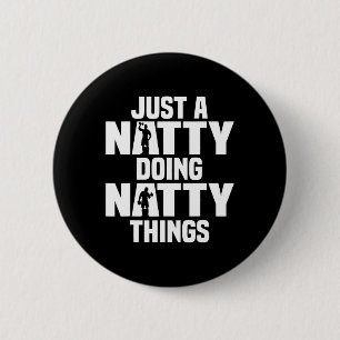 Funny Natty Things 2 Inch Round Button