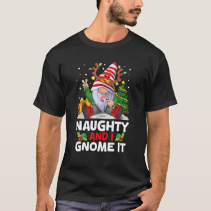 Funny Naughty And I Gnome It Christmas Kids Boys G T-Shirt