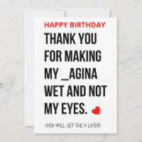 Funny Naughty Dirty Happy Birthday Card for Him