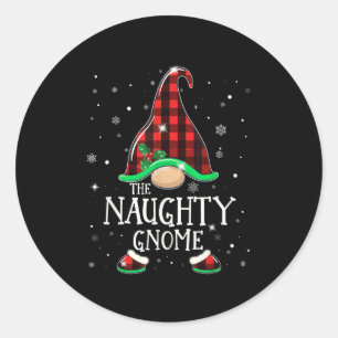 Funny Naughty Gnome Buffalo Plaid Matching Christm Classic Round Sticker