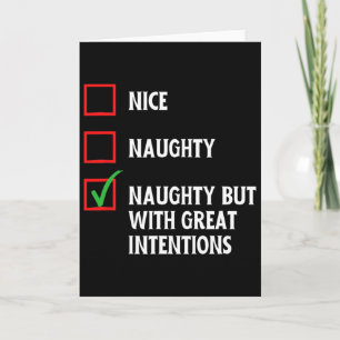 Funny Naughty List Tee A Naughty But With Great In Card