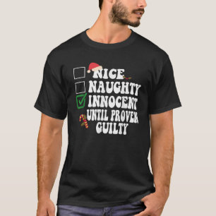 Funny Naughty Nice Christmas Family Pajama Men Wom T-Shirt