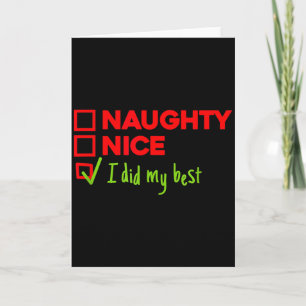 Funny Naughty, Nice, I Did My Christmas Card