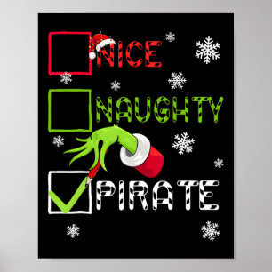 Funny Naughty Pirate Christmas Xmas Men Women Kid  Poster