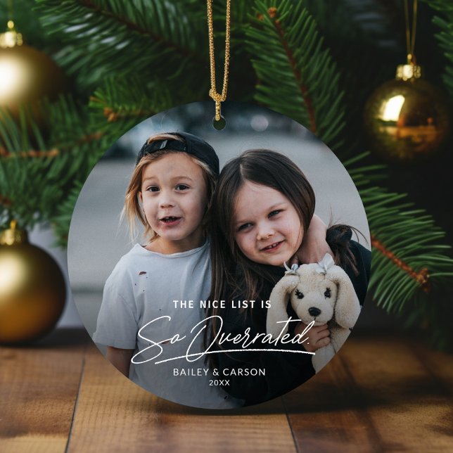 Funny Naughty The Nice List Photo Christmas Ceramic Ornament (Funny Kids Photo Christmas Tree Ornament.)