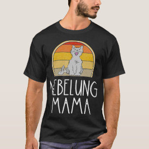 Funny Nebelung Mama Mom Mother Lover Retro Grey Ca T-Shirt