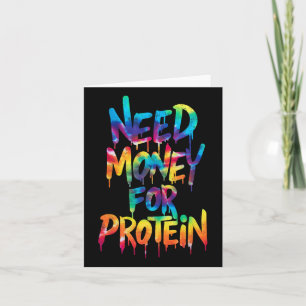 Funny Need Money For Protein Workout Joke Gym Tie  Card