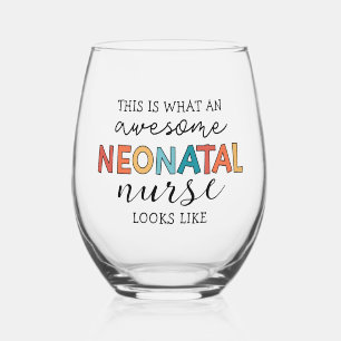 Funny Neonatal Nurse Awesome Appreciation Stemless Wine Glass