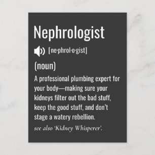 Funny Nephrologist definition Postcard