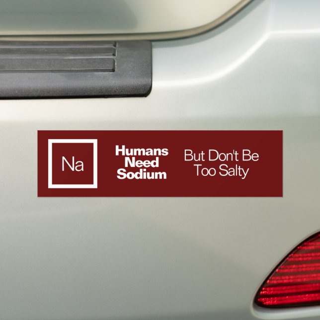 Funny Nerdy Quote/Saying Chemistry Joke Bumper Sti Sticker (On Car)