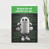 Funny Nerdy Robot Calculates Age Birthday Card