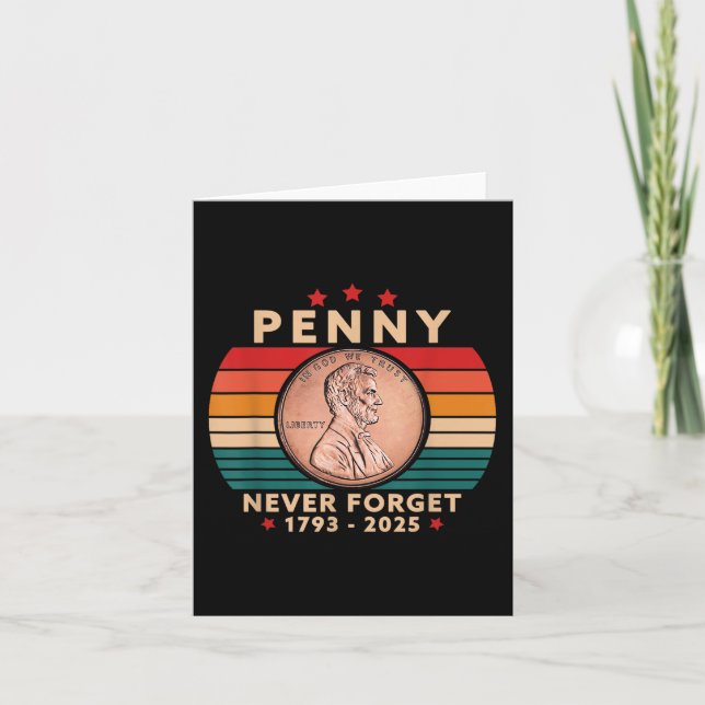 Funny Never Forget Penny Coin 1 Cent Retro Style  Card (Front)