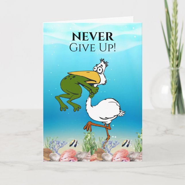Funny Never Give Up Frog Choking Bird Card   (Front)