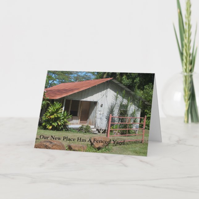 Funny New Address Card Fenced Yard. (Front)