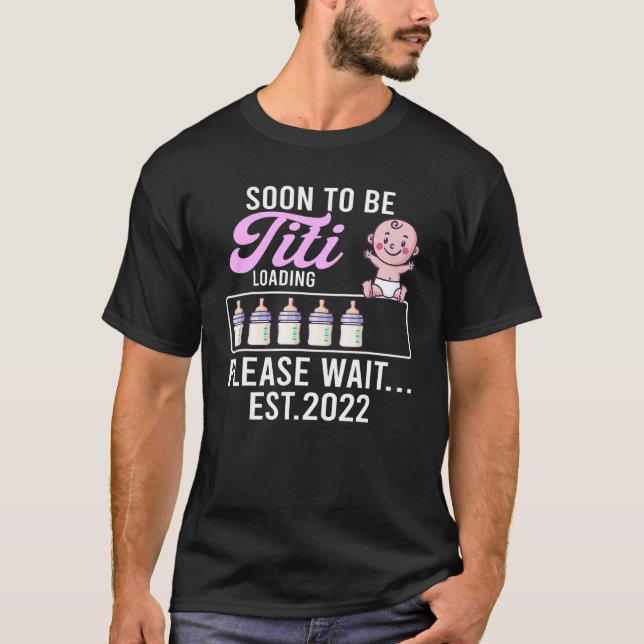 Funny New Aun  Pregnancy Announcement Soon To Be T T-Shirt (Front)