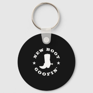 Funny New Boot Goofin Cowboy Boot Meme Quote Long Keychain