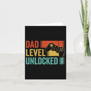 Funny New Dad Fathers Day Dad Level Unlocked Gamin Card