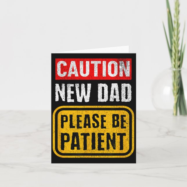 Funny New Dad New Father First Baby  Card (Front)