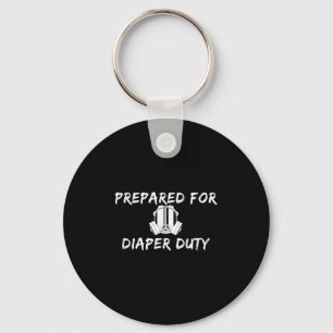 Funny New Dad Prepared For Diaper Duty Saying Quot Keychain