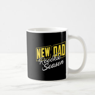 Funny New Dad Rookie Season Proud Fathers First Ti Coffee Mug