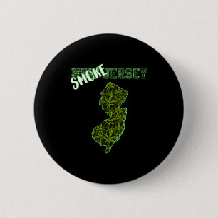 Funny New Jersey Weed Weed Culture 2 Inch Round Button