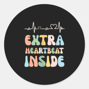 Funny New Mom Extra Heartbeat Inside Pregnancy Ann Classic Round Sticker