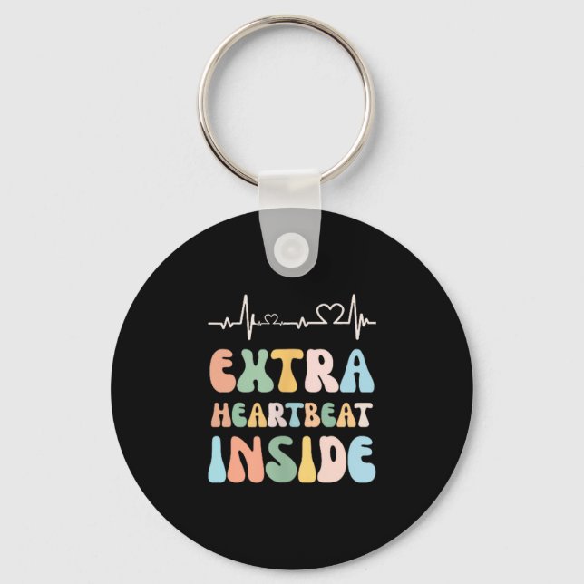 Funny New Mom Extra Heartbeat Inside Pregnancy Ann Keychain (Front)