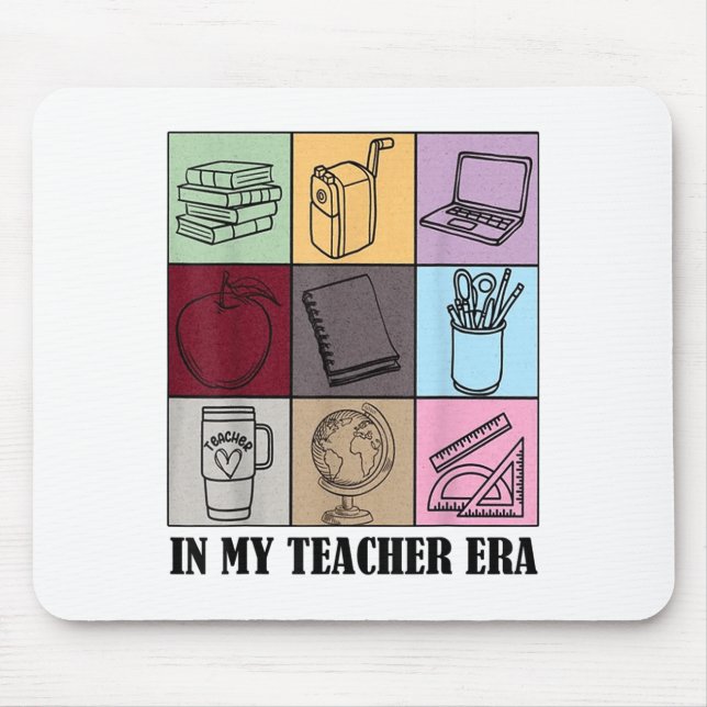 Funny New Teacher Quote In My Teacher Era Cool Tea Mouse Pad (Front)