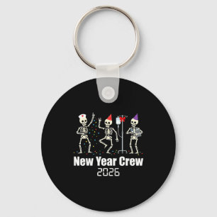 Funny New Year Crew 2026 Medical Skeleton Celebrat Keychain