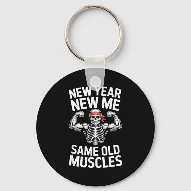 Funny New Year Gym Skeleton Resolution Workout Hum Keychain (Front)
