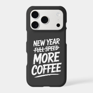 Funny New Year More Coffee Sarcastic Resolution