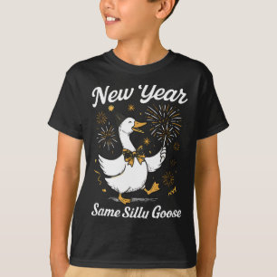 Funny New Year Same Silly Goose Happy New Year 202 T-Shirt