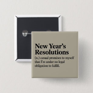 Funny New Year's Resolutions Sarcastic New Year 2 Inch Square Button
