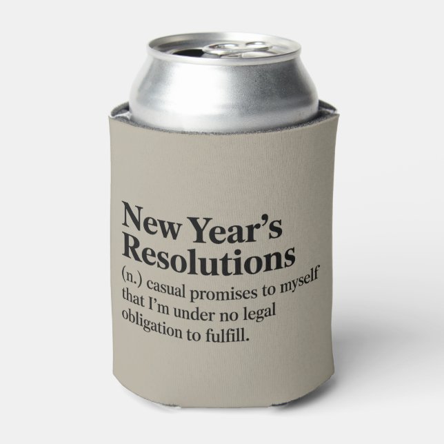 Funny New Year's Resolutions Sarcastic New Year   Can Cooler (Can Front)