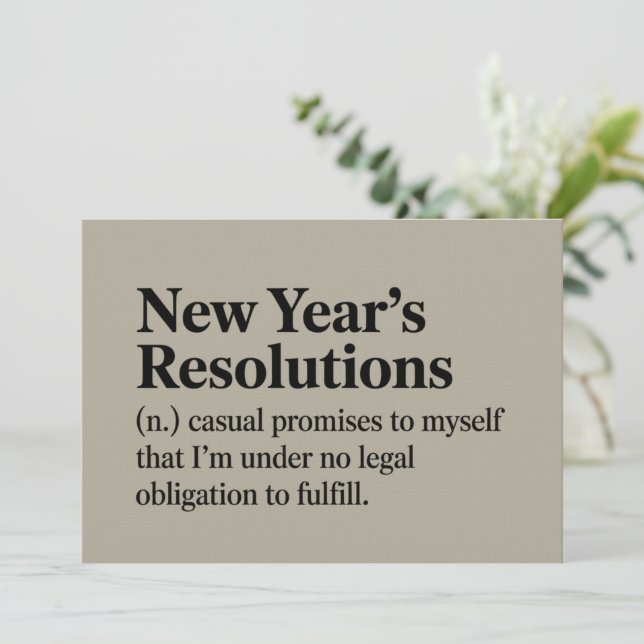 Funny New Year's Resolutions Sarcastic New Year   Invitation (Standing Front)