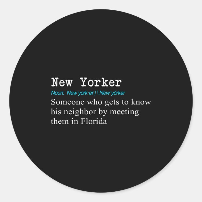 Funny New Yorker Dictionary Definition Gif  Classic Round Sticker (Front)