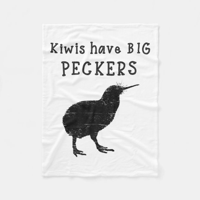 Funny New Zealand Quote Kiwis Have Big Peckers Quo Fleece Blanket (Front)