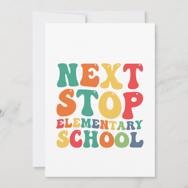 Funny Next Stop Elementary School Graduation  Invitation (Front)