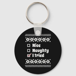 Funny Nice Naughty I Tried Ugly Christmas For Kids Keychain