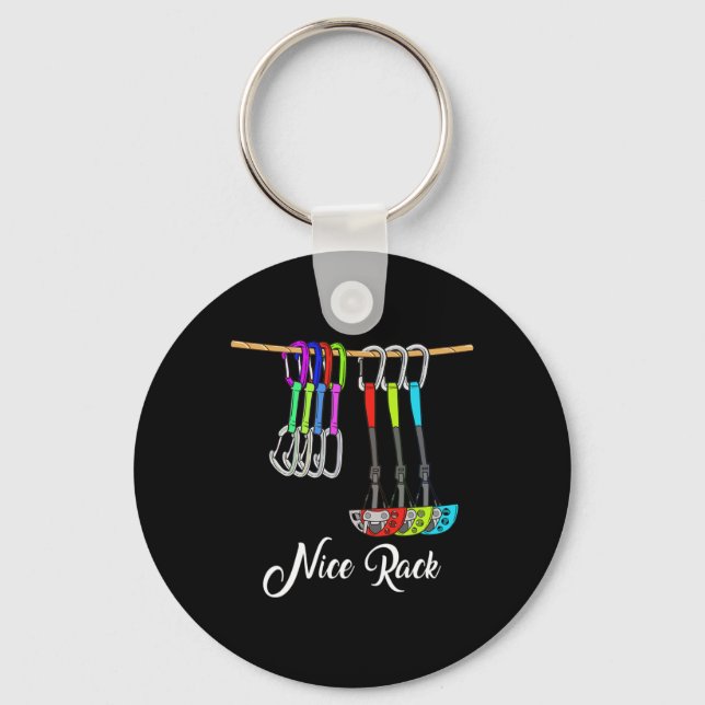 Funny Nice Rack Rock Climbing Gift Shirt Climber B Keychain (Front)