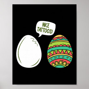 Funny Nice Tatoos Eggs Easter Day Egg Painting Hun Poster