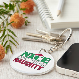 Funny Nice Until Proven Naughy Christmas Joke Keychain