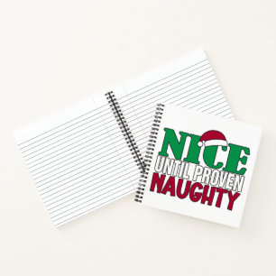Funny Nice Until Proven Naughy Christmas Joke Notebook