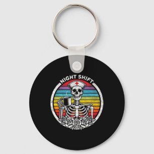 Funny Night Shift Nurse Skeleton Women Halloween R Keychain