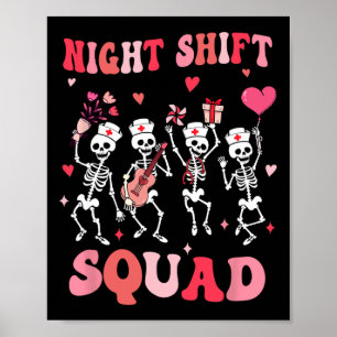 Funny Night Shift Squad Nurses Skeleton Dancing Va Poster