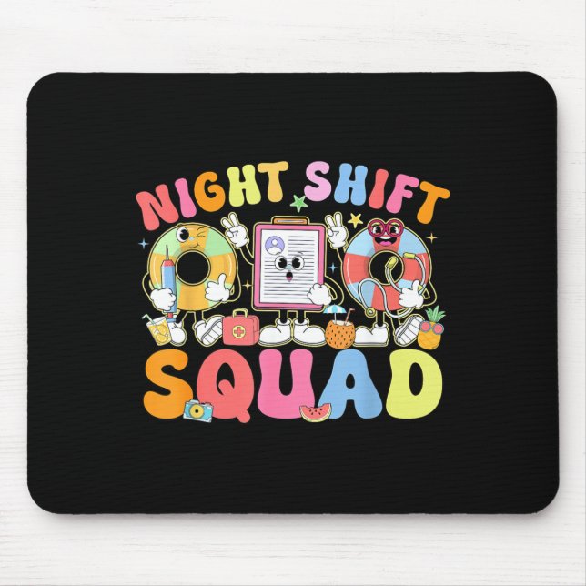 Funny Night Shift Squad Summer Vibes ER Nurse Team Mouse Pad (Front)