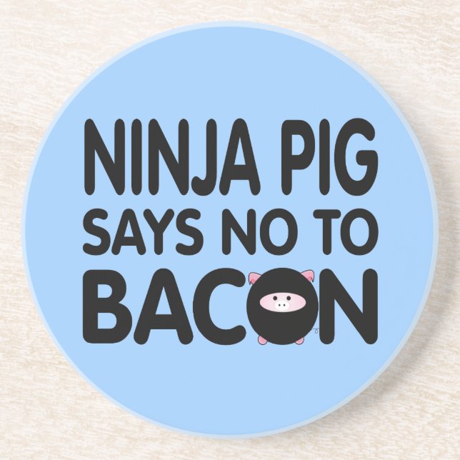 Funny Ninja Pig Says No to Bacon Coaster (Front)